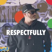 Respectfully