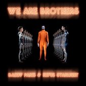 We Are Brothers (feat. Rufus Starlight)