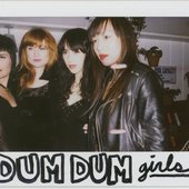 Taken from Dum Dum Girls official website  http://wearedumdumgirls.com/