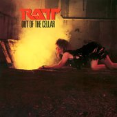 Ratt - Out of the Cellar (Released March 27, 1984)