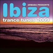 Armada presents. Ibiza Trance Tunes 2009