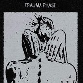 Trauma Phase