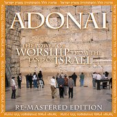 ADONAI: The Power of Worship from the Land of Israel