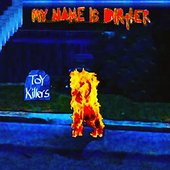 My Name Is Dirtier