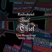 Hail to the Thief (Live Recordings 2003-2009)