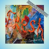 Fresh (Remastered) [2007]