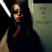 Aaliyah - One in a Million.jpg