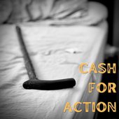 Cash for Action - Single