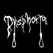 Dysphoria...