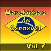 Marchinhas de Carnaval Vol 7