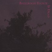 Ballroom Dance Is Dead