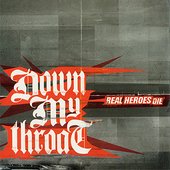 Real Heroes Die [Explicit]