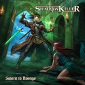 Sworn To Avenge