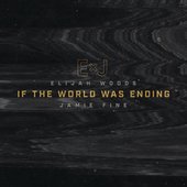 If The World Was Ending (Cover) - Single