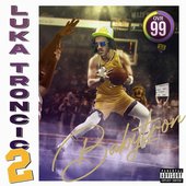 Luka Troncic 2 [Explicit]