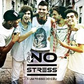 No Stress, capa do primeiro single \"A Um Passo do Céu\"