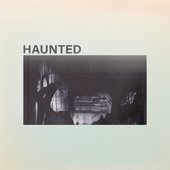 Haunted