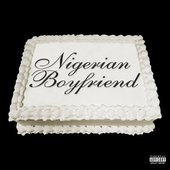 Nigerian Boyfriend - Single