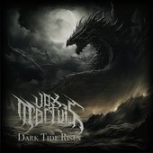 Dark Tide Rises