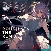 Rough Sea (Edelritter Remix) - Single