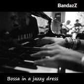 Bossa in a Jazzy Dress