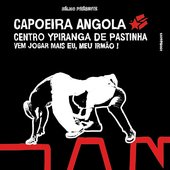 No Coração da Capoeira Angola (Vem Jogar Mais Eu, Meu Irmão)