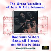 Bei mir bist Du schön (Great Vocalists of Jazz & Entertainment - Digitally Remastered)