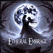 Ethereal Embrace