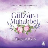 Gülzâr-ı Muhabbet