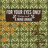 A Mind Awake
