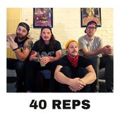 40 REPS 