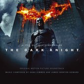 The Dark Knight (Original Motion Picture Soundtrack)