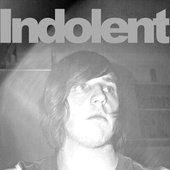 Indolent