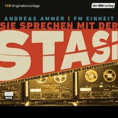 Sie sprechen mit der Stasi