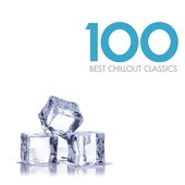 100 Best Chillout Classics