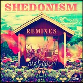 Shedonism (Remixes)