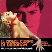 Il dolce corpo di Deborah (Official motion picture soundtrack)