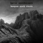 Dungeon Synth Rituals