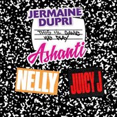This Lil' Game We Play (feat. Nelly, Ashanti & Juicy J) - Single