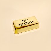 Holy Collusion