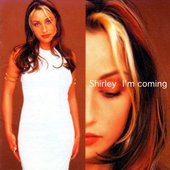 Shirley - I'm Coming.jpg