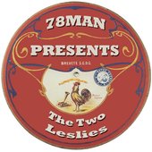 78Man presents The Two Leslies
