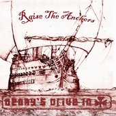 Raise The Anchors