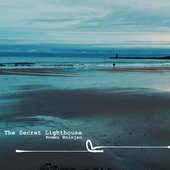 The Secret Lighthouse, Pt. III