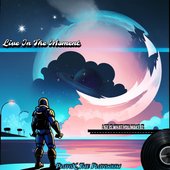 PlutoX, The Plutonium - Live In The Moment