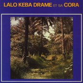 Lalo Keba Drame Et Sa Cora