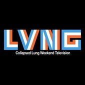 Collapsed Lung Weekend Television