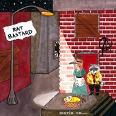 Rat Bastard: Movin' On