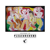 Welcome To The Pleasuredome (PNG)