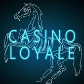 Casino Loyale